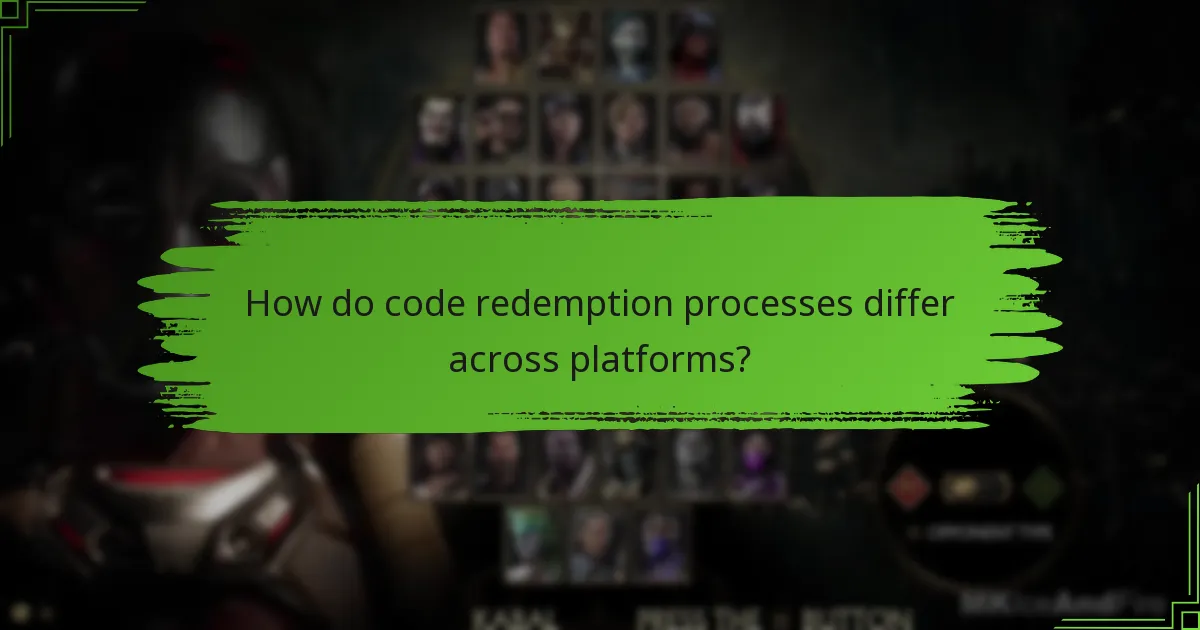 How do code redemption processes differ across platforms?