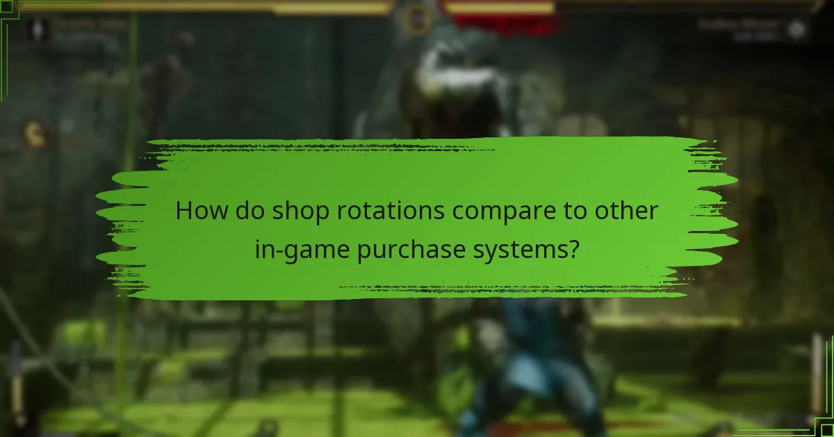How do shop rotations compare to other in-game purchase systems?