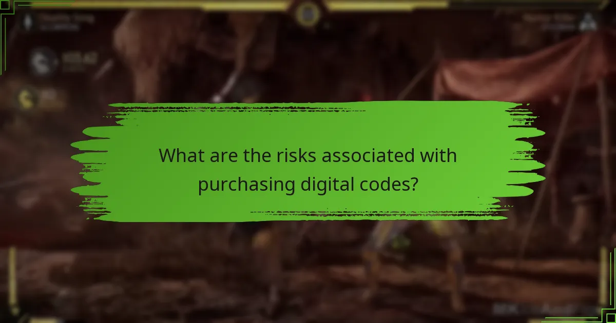What are the risks associated with purchasing digital codes?